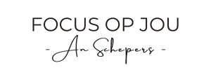 FOCUS OP JOU – An Schepers